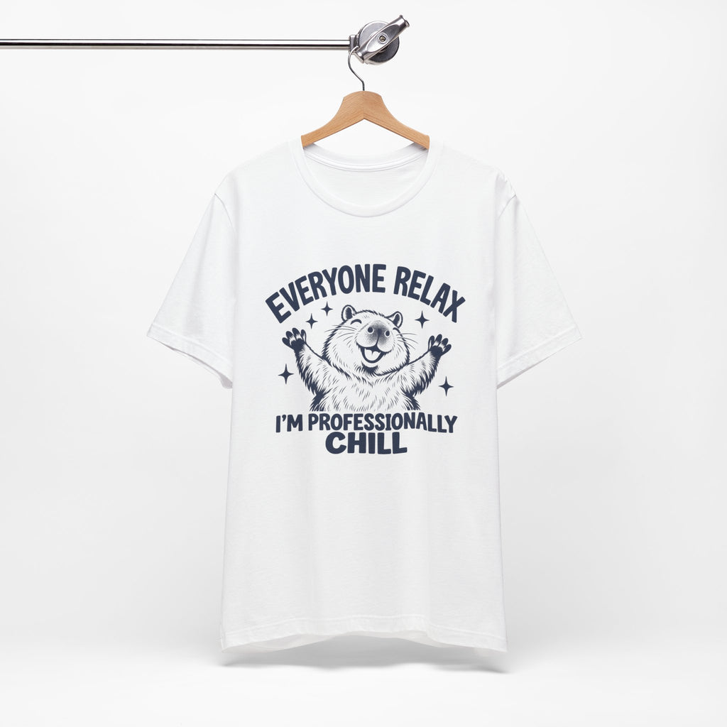 Funny Capybara Shirt, Everyone Relax I'm Professionally Chill T-Shirt, Cute Capybara Tee, Chill Vibes Shirt, Animal Lover Gift