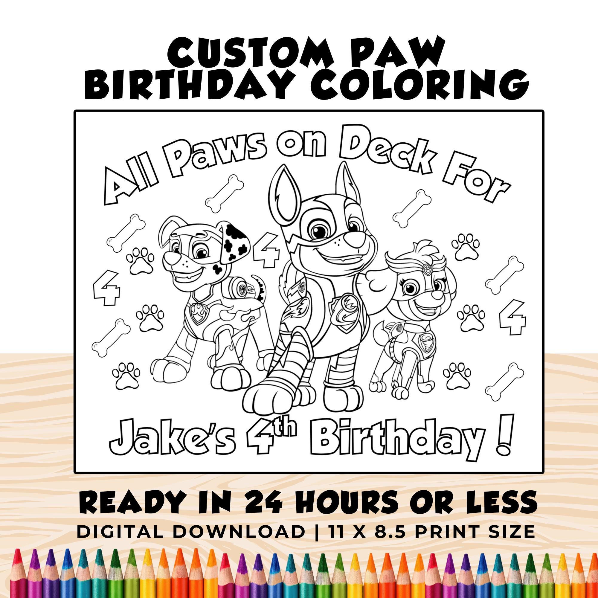 Personalized Paw Patrol Birthday Coloring | Printable Birthday Coloring Page | Paw Party Favors | Done for You Design Paw Birthday Coloring