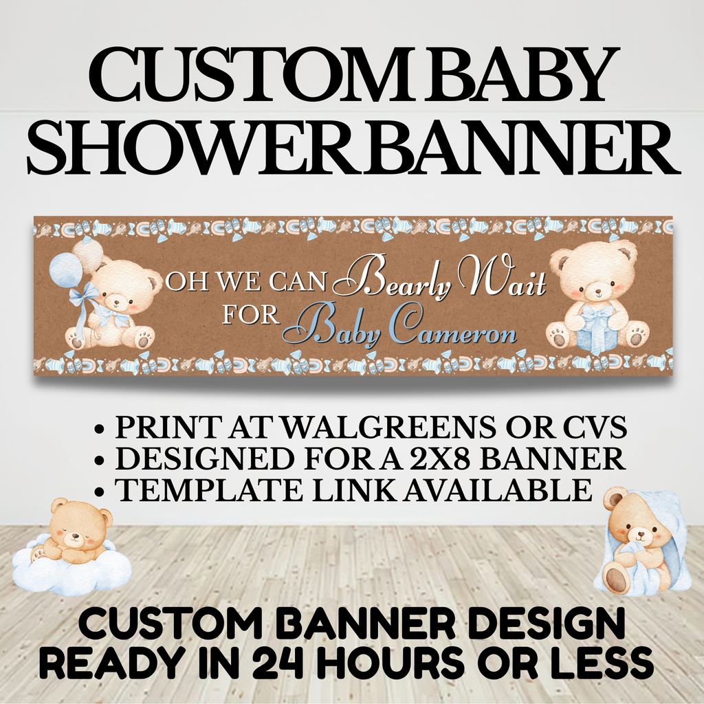 Baby Boy Baby Shower Banner “We Can Bearly Wait” | Custom Teddy Bear Banner 2x8 ft | Printable Baby Shower Decor