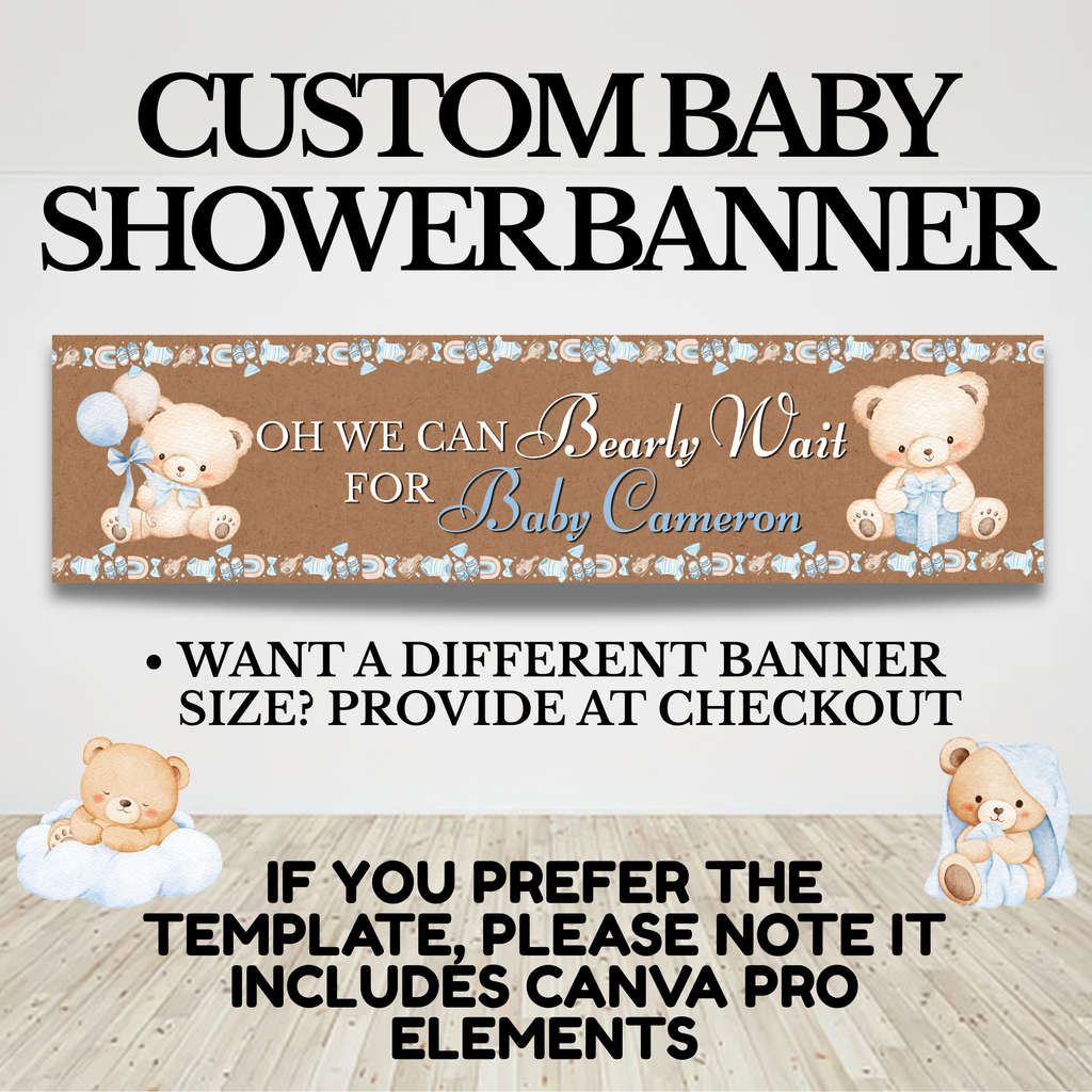Baby Boy Baby Shower Banner “We Can Bearly Wait” | Custom Teddy Bear Banner 2x8 ft | Printable Baby Shower Decor
