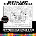 Personalized Bluey Birthday Coloring Page Printable | Custom Bluey Coloring Sheet with Name & Age