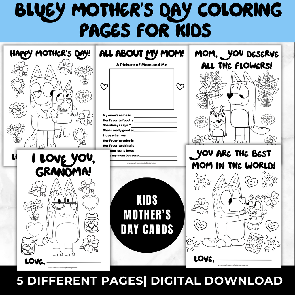 Free Bluey Mother’s Day Coloring Pages for Kids | All About My Mom Worksheet | Printable Classroom Mother’s Day Craft 8.5x11