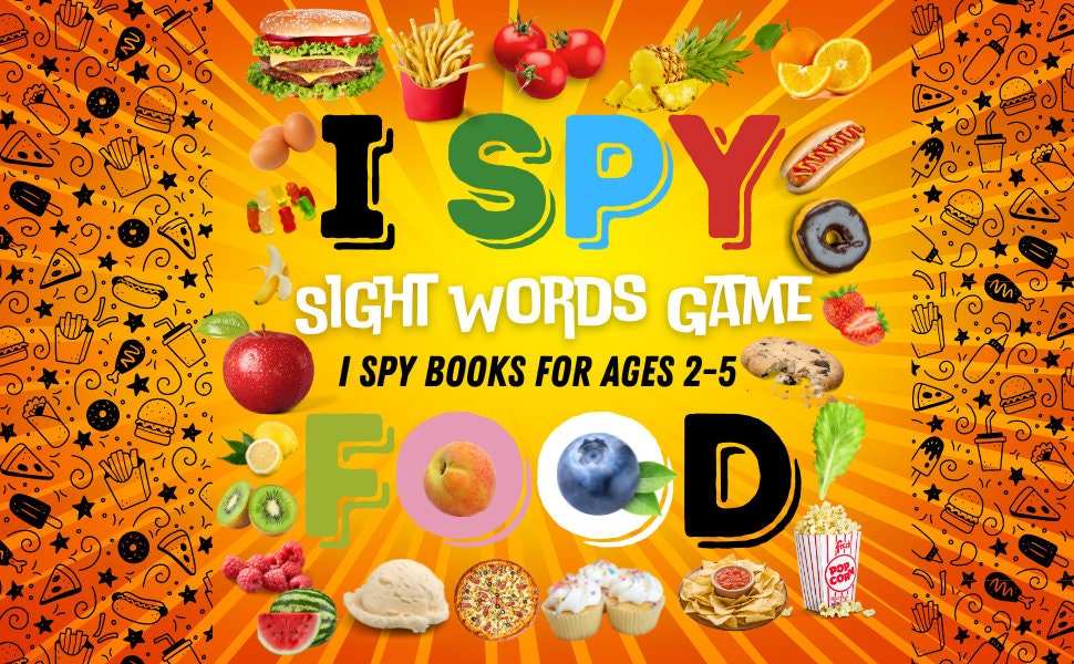 Book cover of 'I Spy Sight Words Game' focusing on food with colorful illustrations on an orange background.