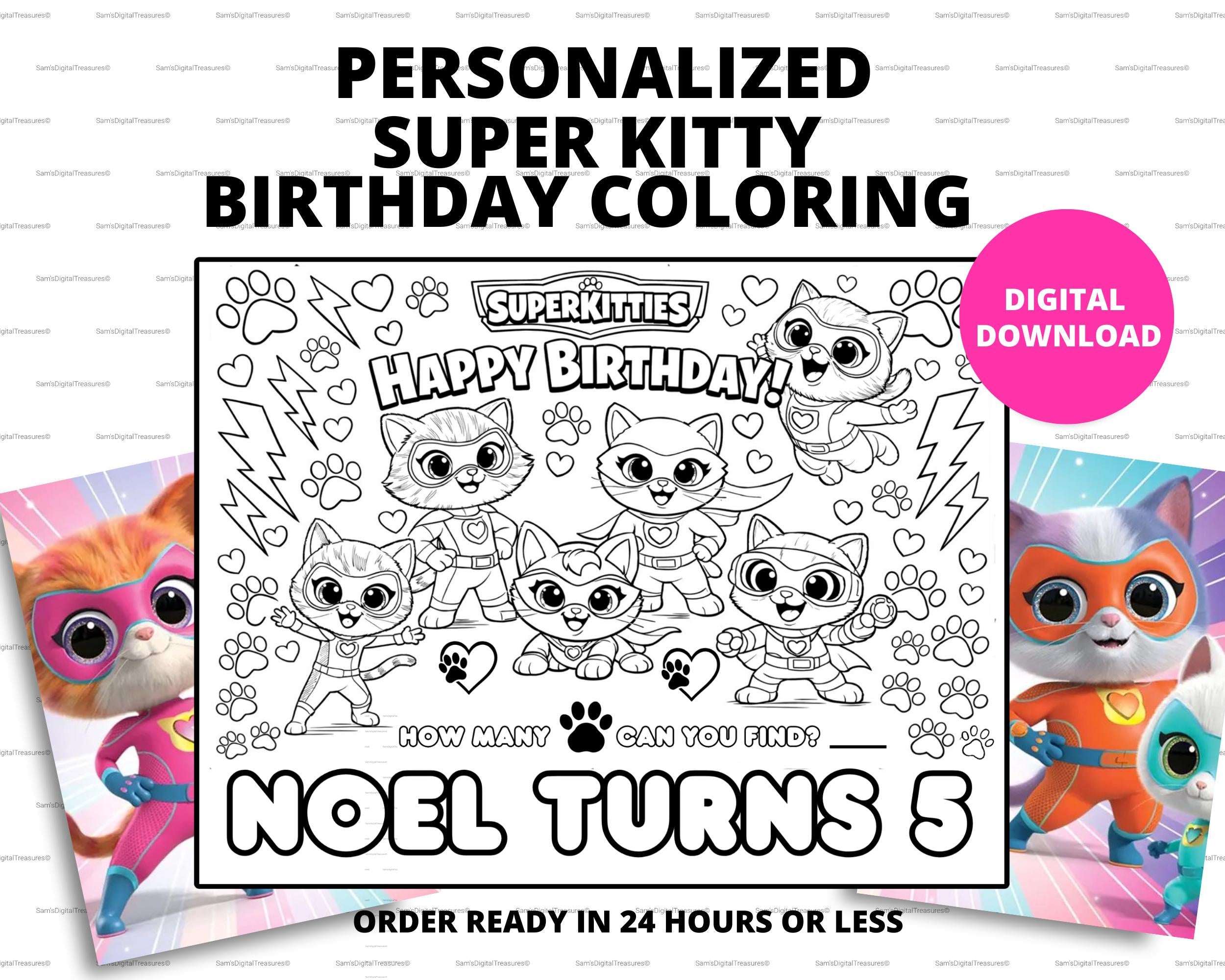 Super Kitty Birthday Coloring for Kids | Kitty Themed Birthday Activity | Done for You Custom Birthday Coloring | Kitty Party for Girls
