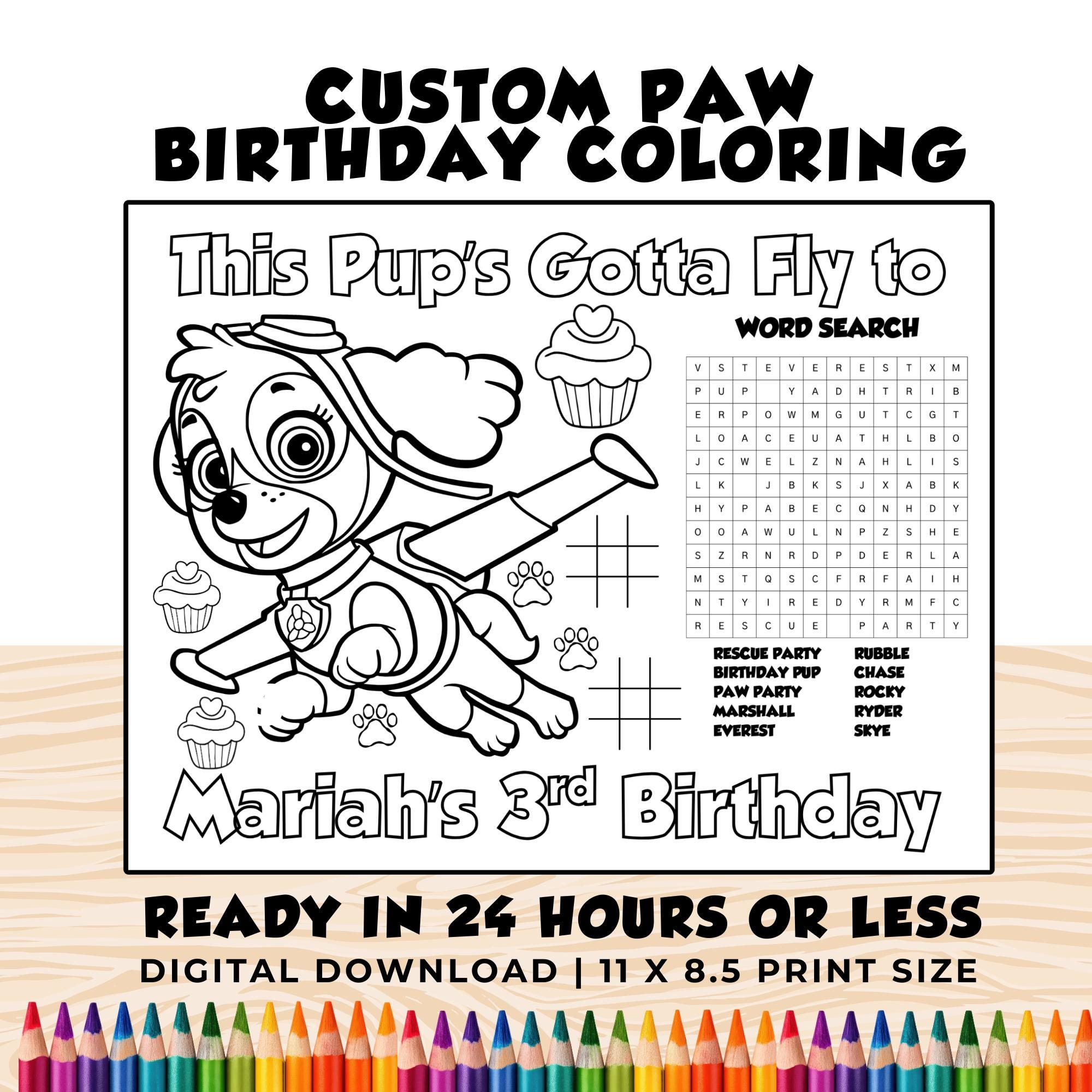 Personalized Skye Birthday Coloring | Skye Birthday Party Coloring Placemat | Paw Party Favors | Done for You Paw Birthday Coloring